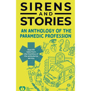 Paramedic Shop Woodslane Textbooks Sirens and Stories: An Anthology of the Paramedic Profession