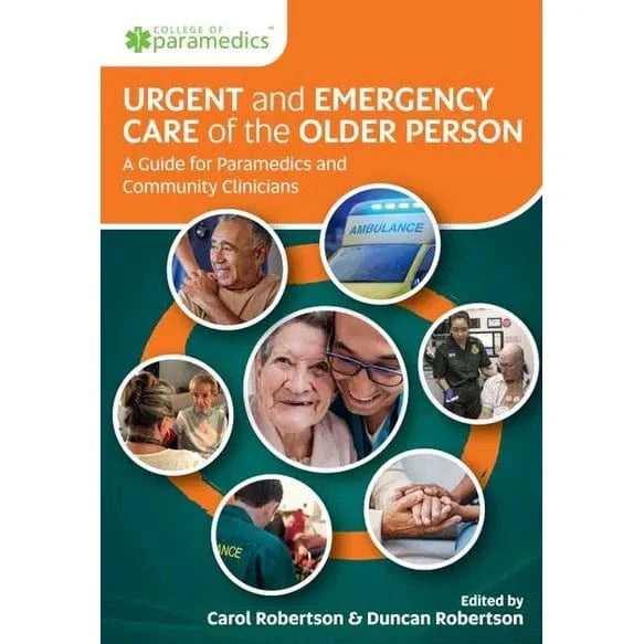 Paramedic Shop Woodslane Textbooks Urgent and Emergency Care of the Older Person: A Guide for Paramedics and Community Clinicians