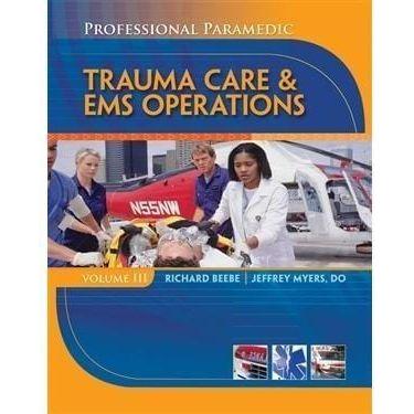 Paramedic Shop Cengage Learning Textbooks Professional Paramedic, Volume III: Trauma Care & EMS Operations + CourseMate with eBook Printed Access Card